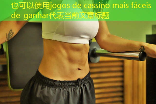 jogos de cassino mais fáceis de ganhar jogos de cassino mais fáceis de ganhar