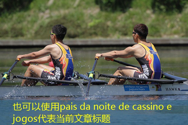 pais da noite de cassino e jogos pais da noite de cassino e jogos