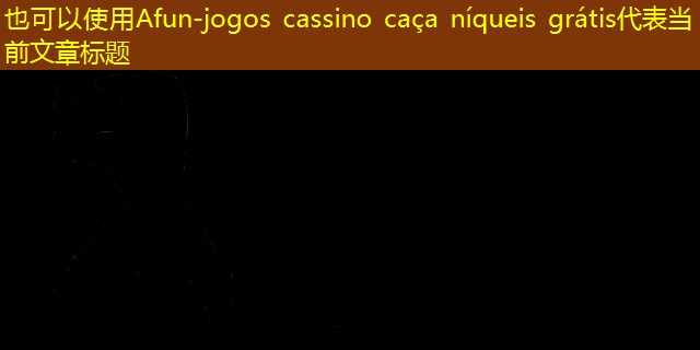 jogos cassino caça níqueis grátis