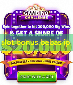 slot bonus bebas ip